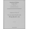 Delius, Frederick - String Quartet (1888)