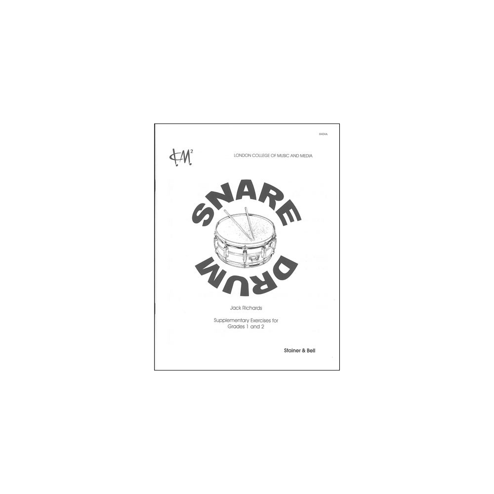 LCM - Percussion Syllabus: Snare Drum (Grades 1 & 2) Supplementary Exercises
