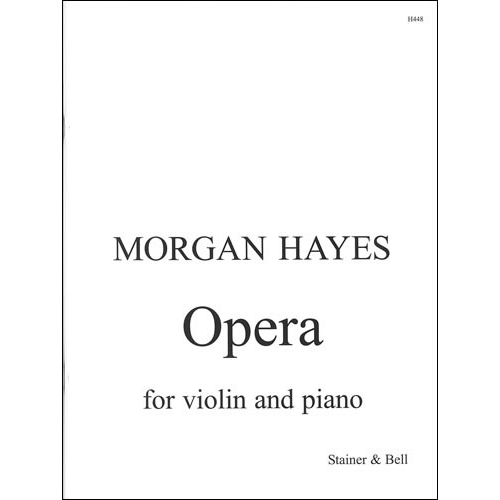 Hayes, Morgan - Opera for...