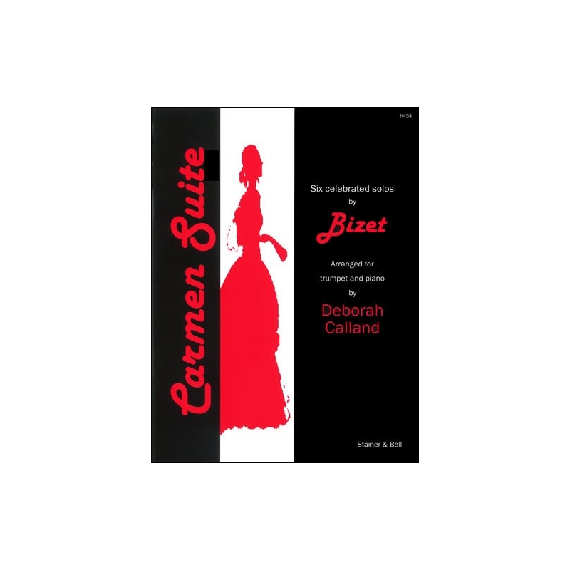 Bizet, Georges (arr Calland) - Carmen Suite. Trumpet & Piano