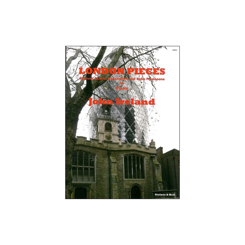 Ireland, John - London Pieces. Pf