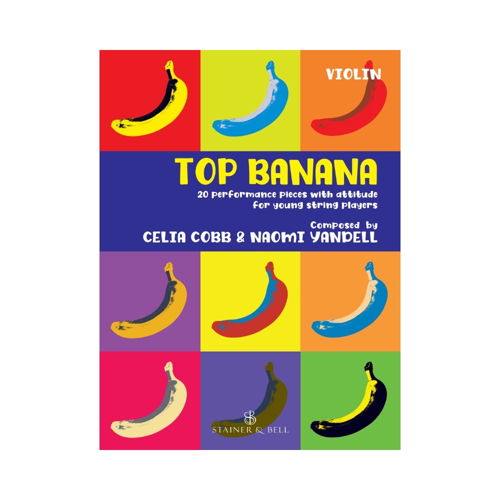 Cobb, Celia/Yandell, Naomi - Top Banana: Violin part