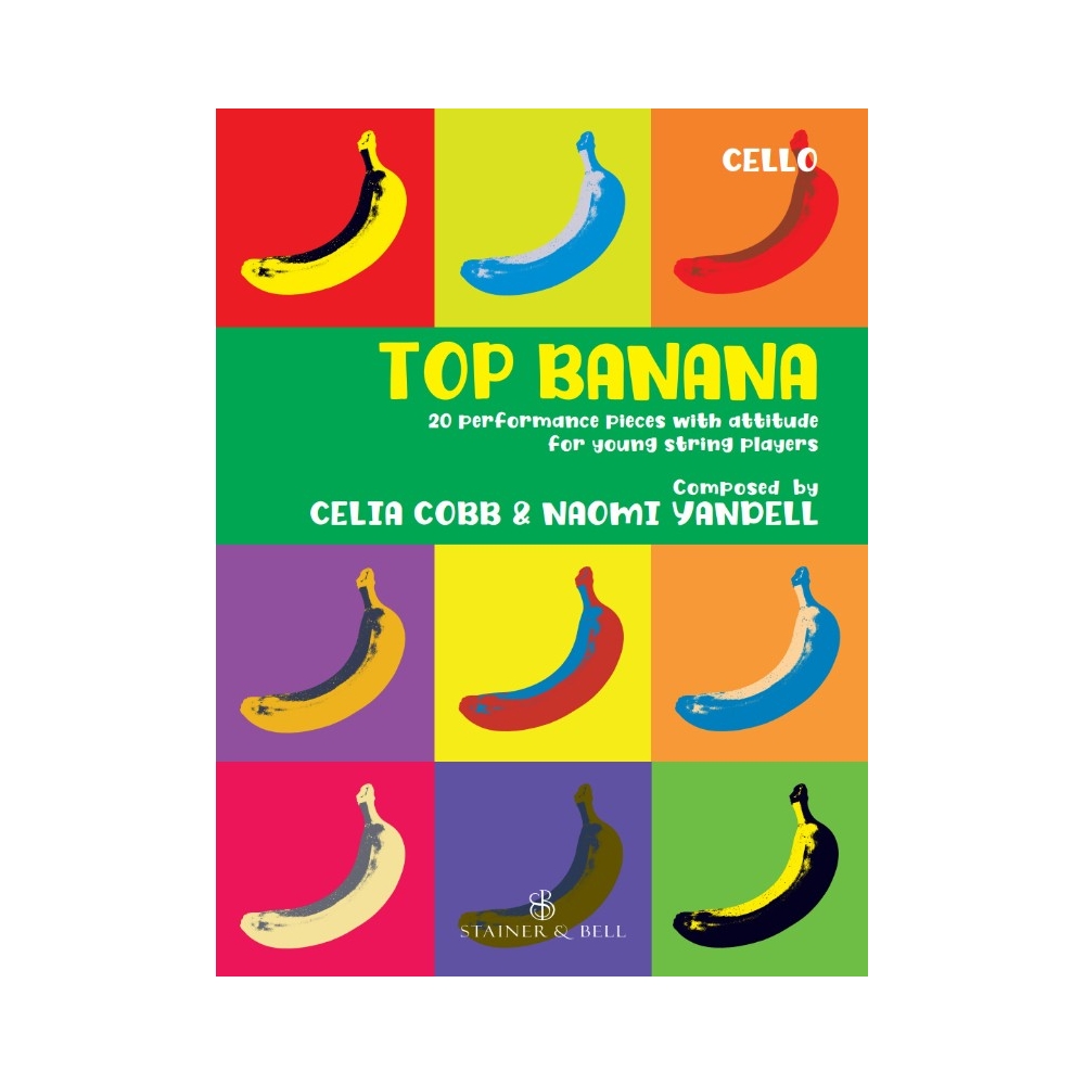 Cobb, Celia/Yandell, Naomi - Top Banana: Cello part