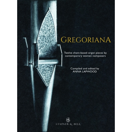 Lapwood, Anna - Gregoriana for Organ