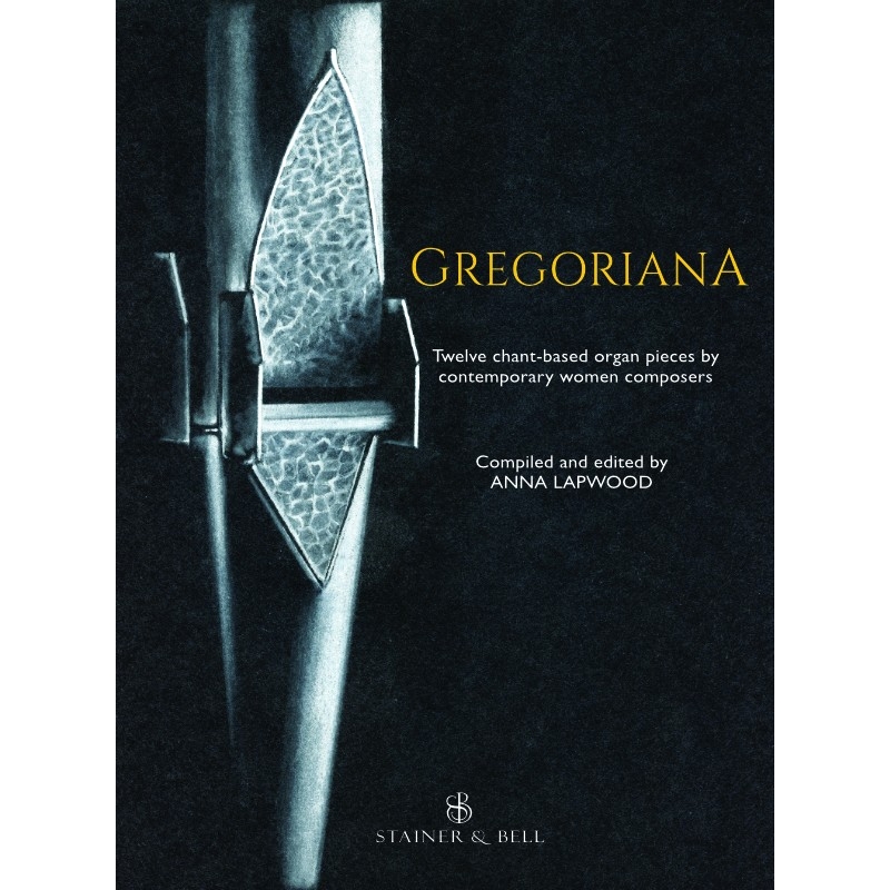 Lapwood, Anna - Gregoriana for Organ