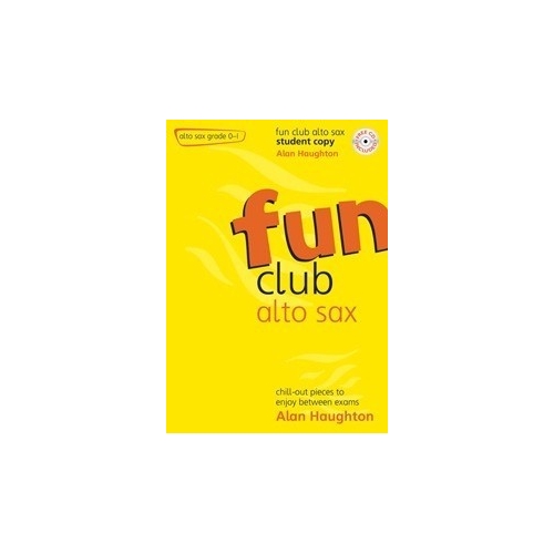Haughton, Alan - Fun Club Alto Sax - Grade 0-1 Student