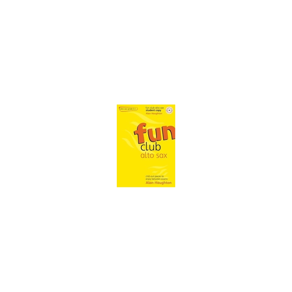 Haughton, Alan - Fun Club Alto Sax - Grade 0-1 Student