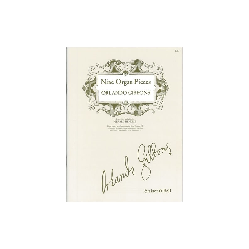 Gibbons, Orlando - Nine Organ Pieces