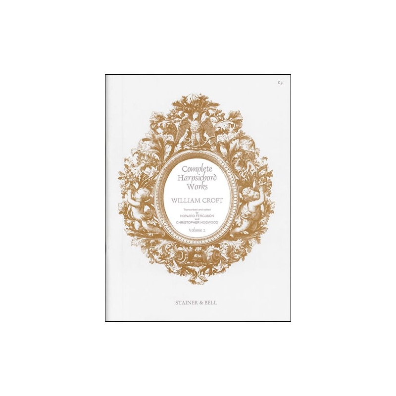 Croft, William - Croft, William Complete Harpsichord Music. Book 2