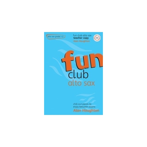 Fun Club Alto Sax - Grade 1-2 Teacher