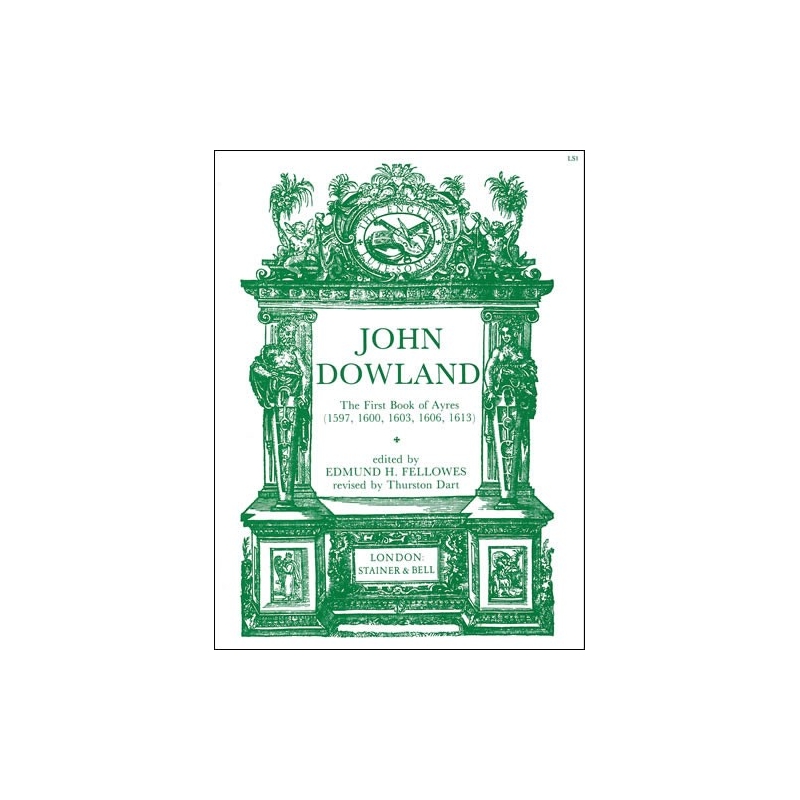 Dowland, John - The First Book of Ayres (1597)