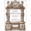 Dowland, John - A Pilgrimes Solace (1612) and Three Songs from A Musicall Banquet