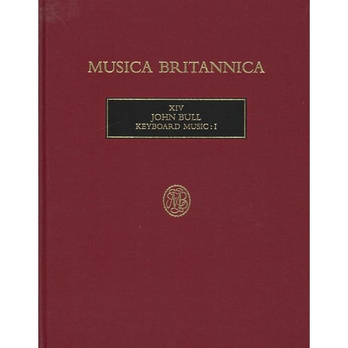 Bull, John - Keyboard Music I