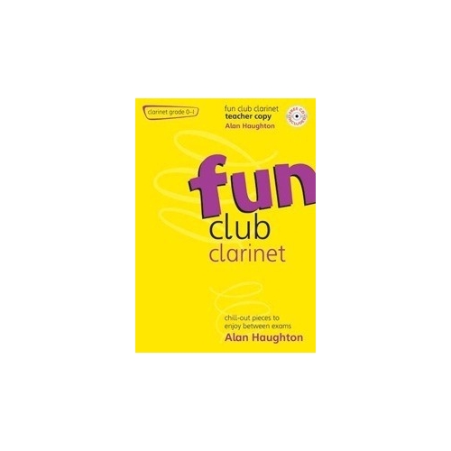 Fun Club Clarinet - Grade 0-1 Teacher