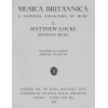 Locke, Matthew - Dramatic Music (including Psyche)