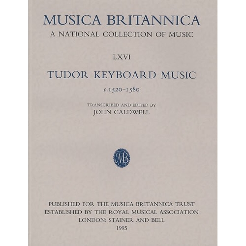 Caldwell, John (ed) - Tudor Keyboard Music c.1520-1580