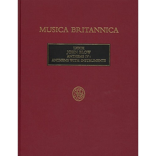 Blow, John - Anthems IV:...