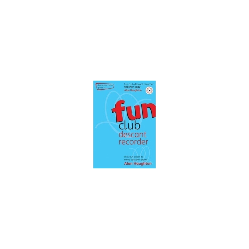 Fun Club Descant Recorder - Grade 1-2 Teacher