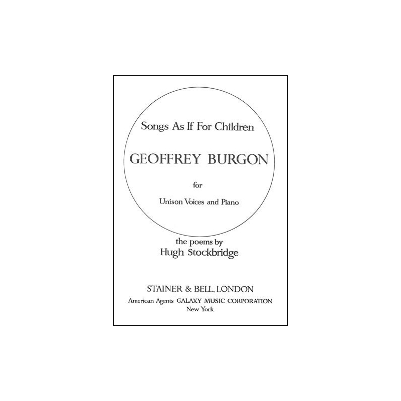 Burgon, Geoffrey - Songs as if for Children
