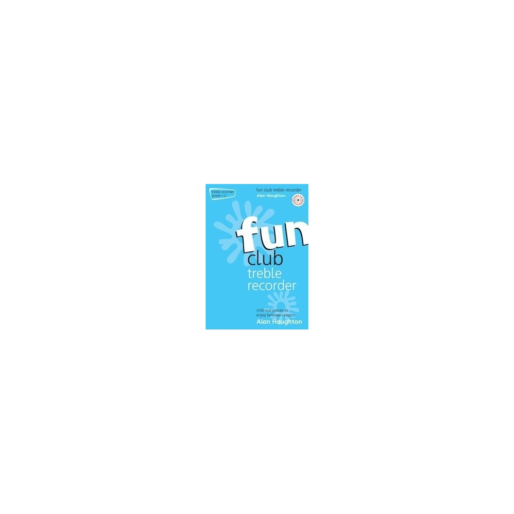 Haughton, Alan - Fun Club Treble Recorder - Grade 1-2