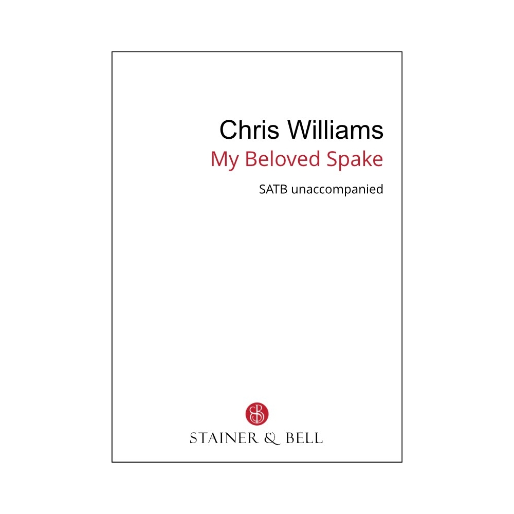 Williams, Chris - My Beloved Spake