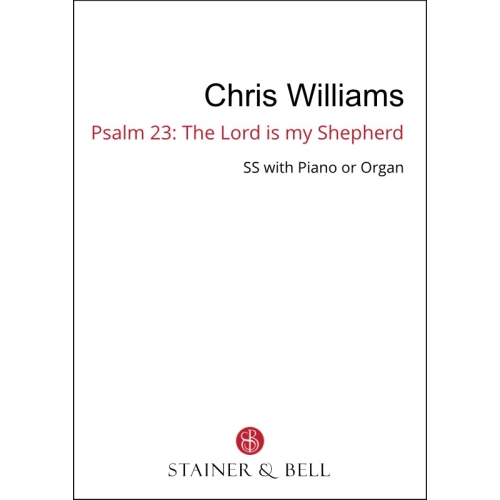 Williams, Chris - Psalm 23...