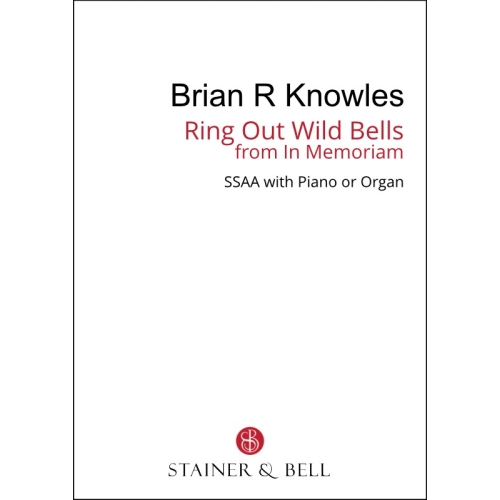 Knowles, Brian - Ring out Wild Bells from In Memoriam (SSAA)