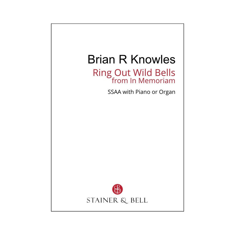 Knowles, Brian - Ring out Wild Bells from In Memoriam (SSAA)