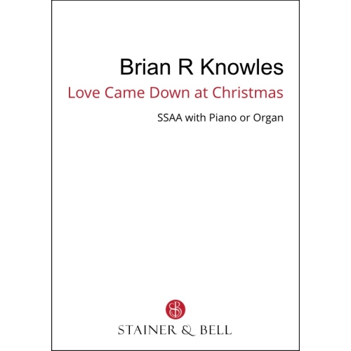 Knowles, Brian - Love came...