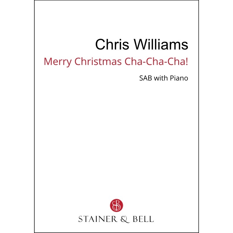 Williams, Chris - Merry Christmas, Cha-Cha-Cha! (SAB)