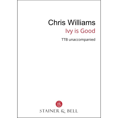 Williams, Chris - Ivy is...