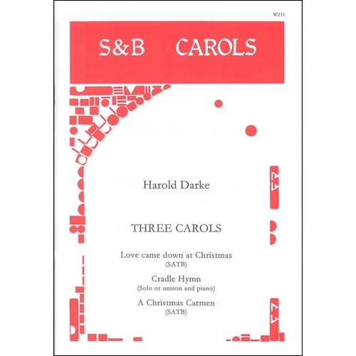 Darke, Harold - Three Carols