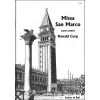 Corp, Ronald - Missa San Marco. SATB