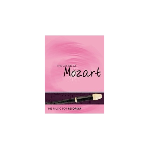 Genius Of Mozart - Recorder