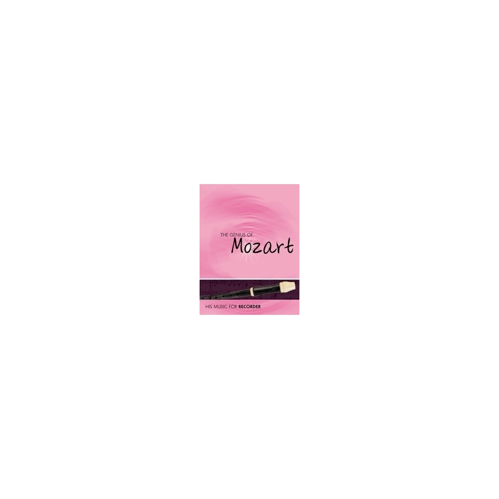 Genius Of Mozart - Recorder