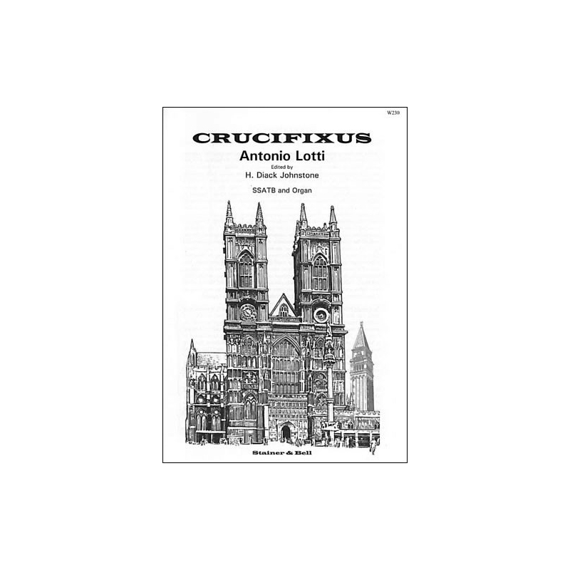 Lotti, Antonio - Crucifixus. SSATB & Org