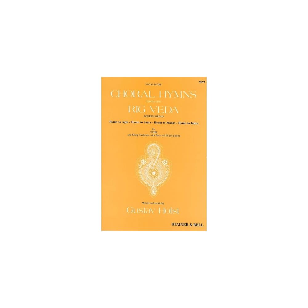 Holst, Gustav - Choral Hymns from 'The Rig Veda': Group 4