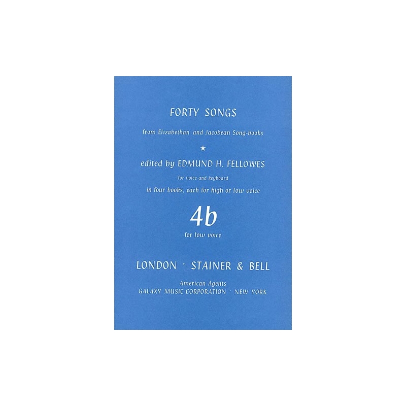Fellowes, E H (ed) - Elizabethan and Jacobean Song books, Forty Songs from. Book 4. Low voice