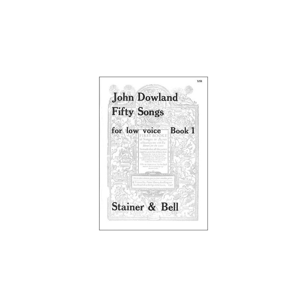 Dowland, John - Fifty Songs. Book 1. Low Voice