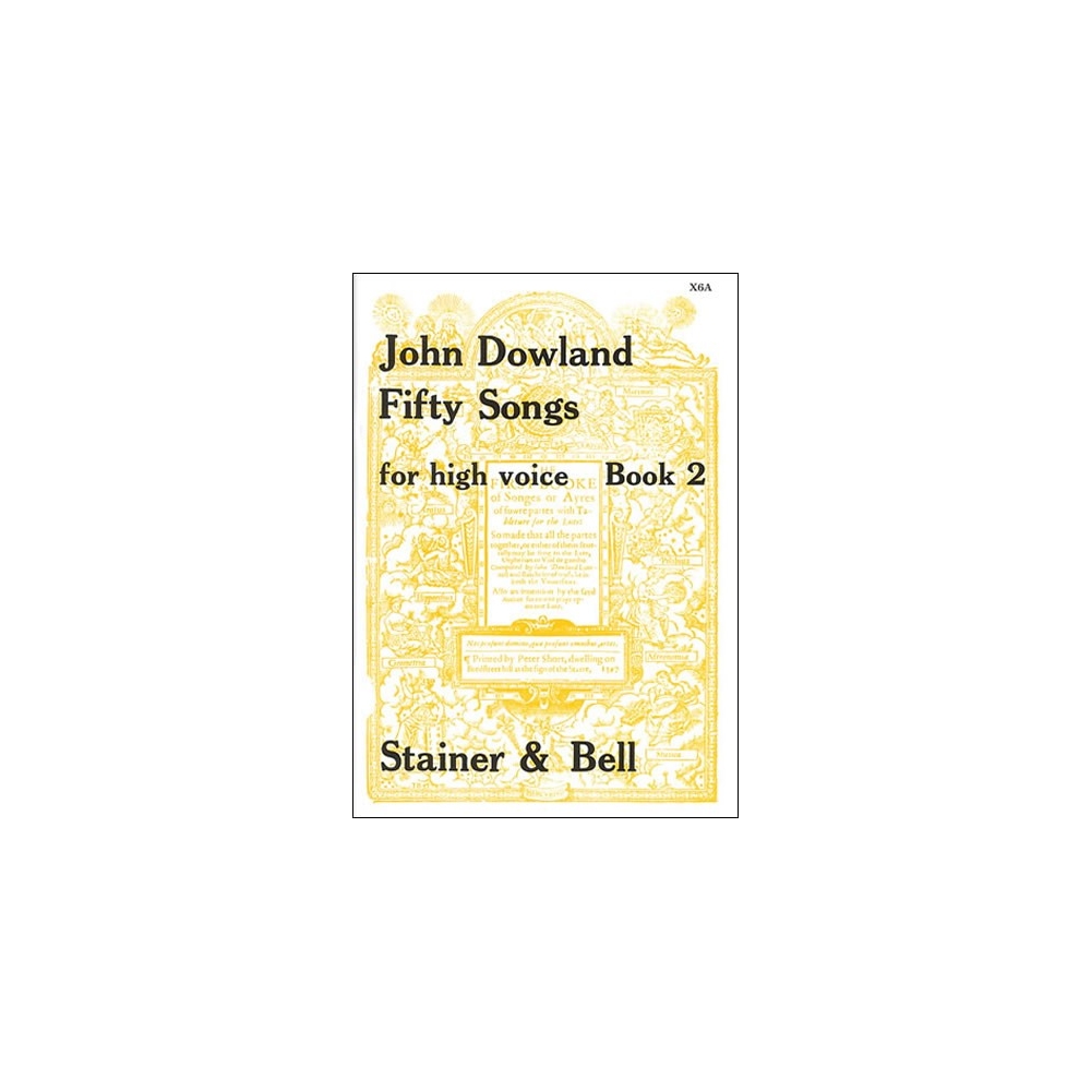 Dowland, John - Fifty Songs. Book 2. High Voice