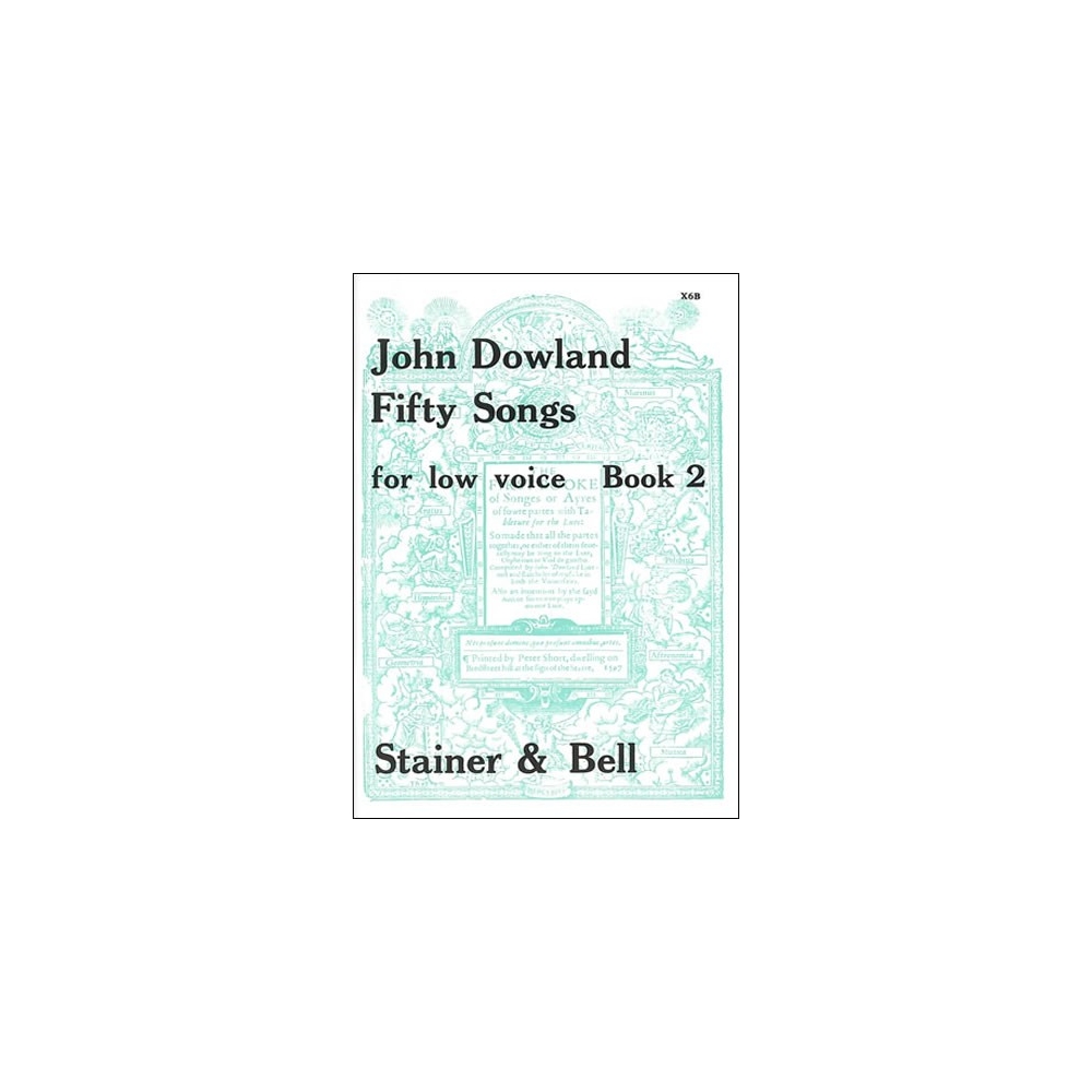 Dowland, John - Fifty Songs. Book 2. Low Voice