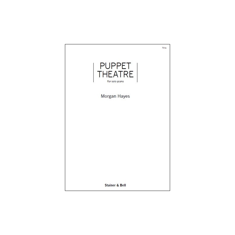 Hayes, Morgan - Puppet Theatre. Piano. To order