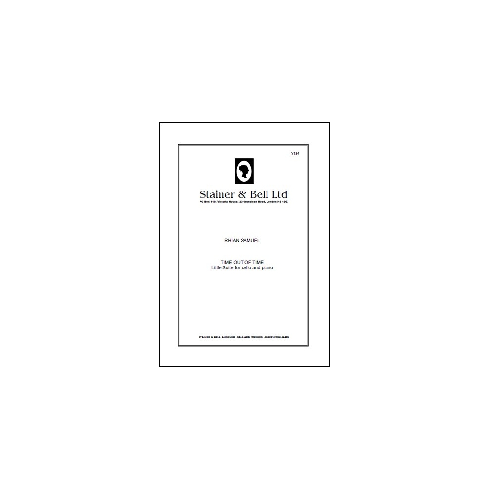 Samuel, Rhian - Time Out of Time. Little Suite for Cello and Piano