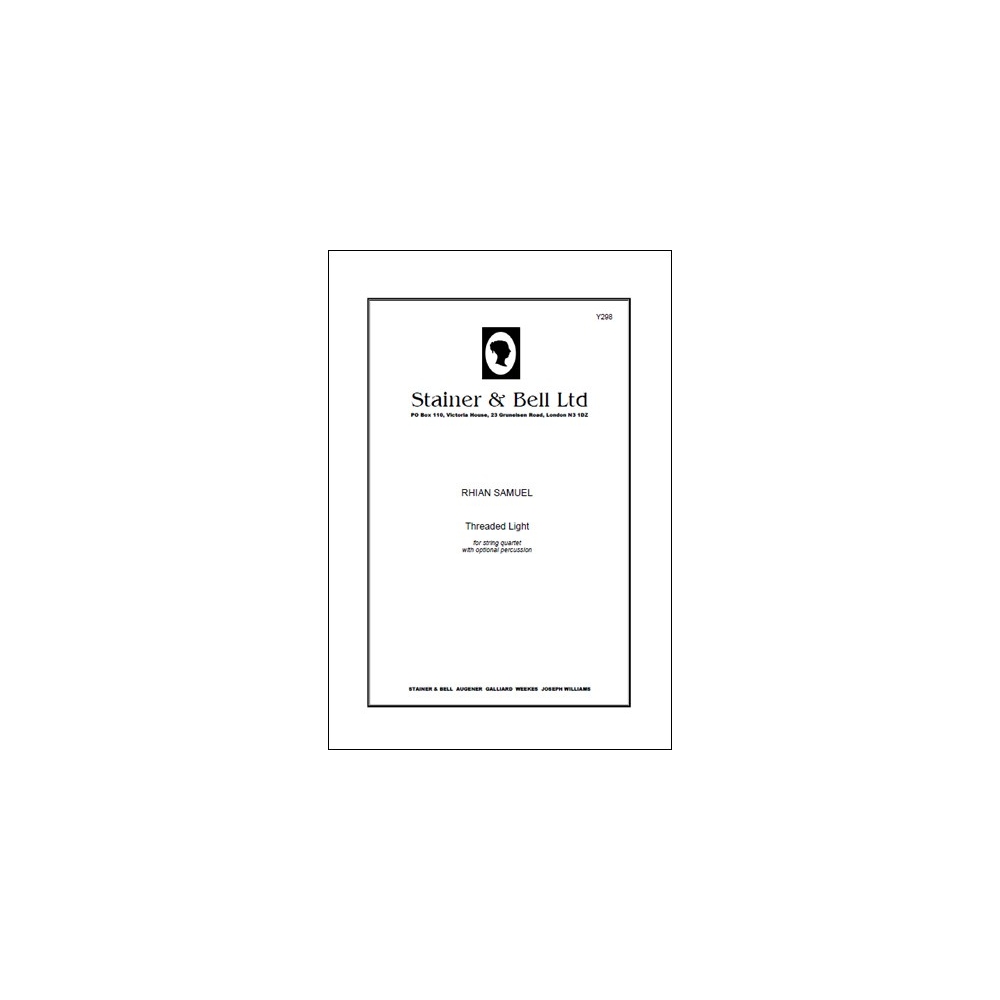 Samuel, Rhian - Threaded Light. Str Quartet & Perc