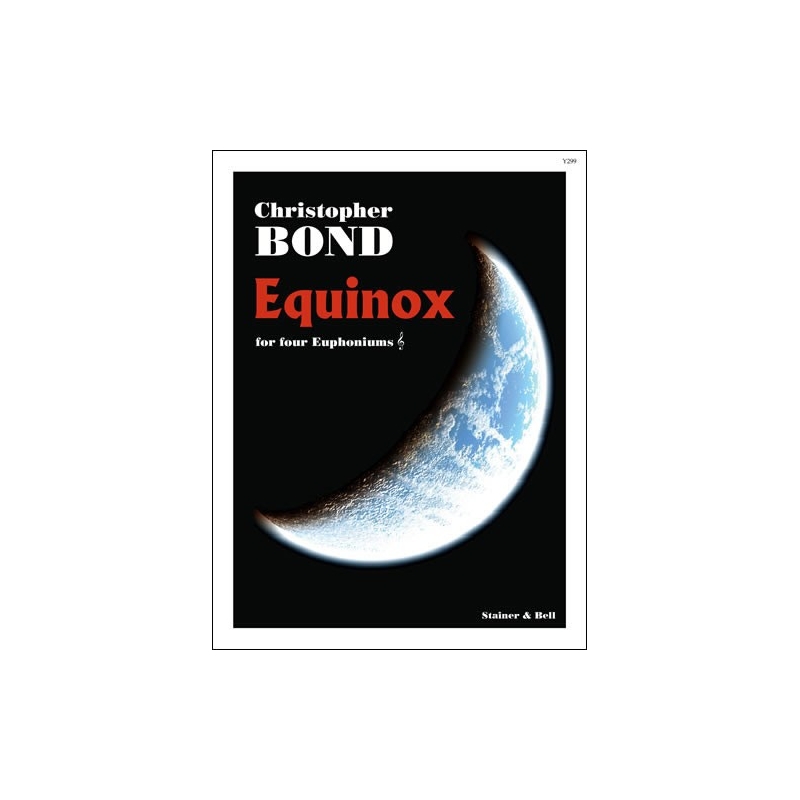 Bond, Christopher - Equinox for Four Euphoniums