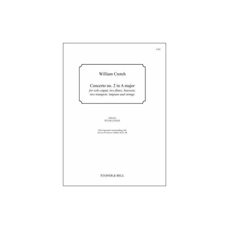 Croft, William - Concerto no. 2 in A major. Solo Organ Part