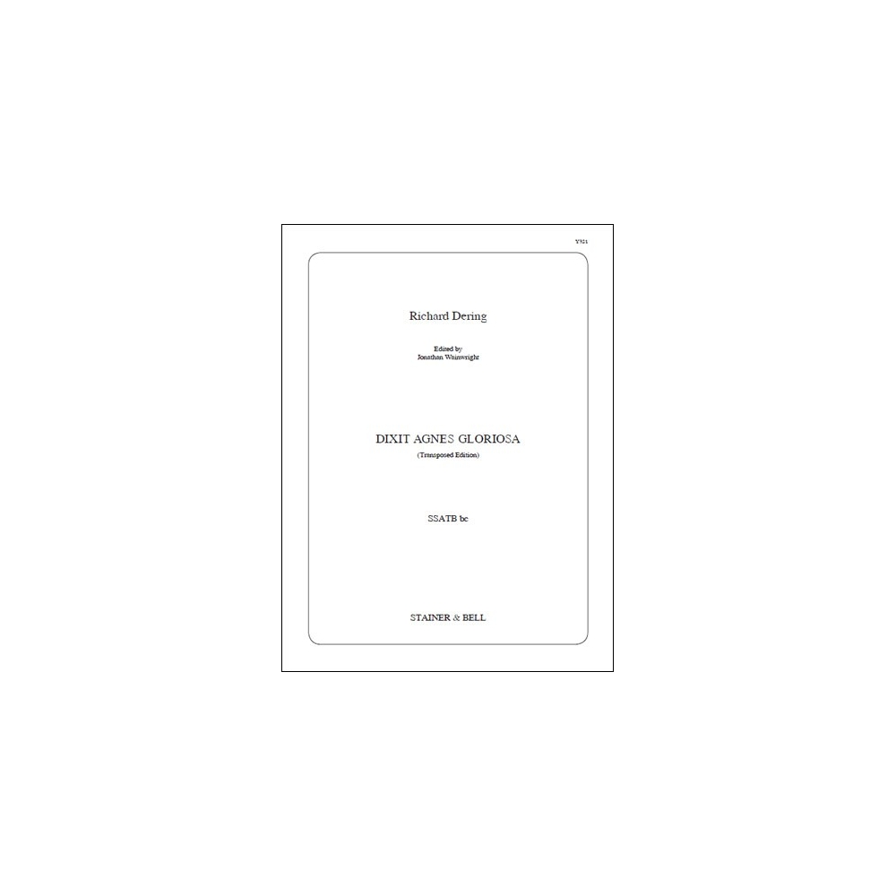 Dering, Richard - Dixit Agnes gloriosa