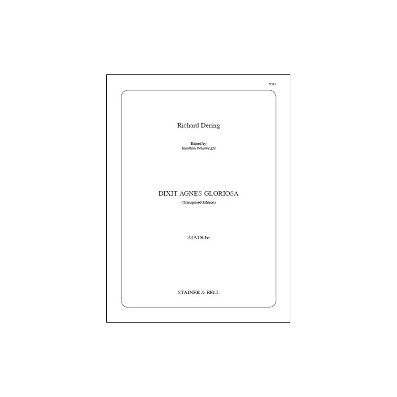 Dering, Richard - Dixit Agnes gloriosa