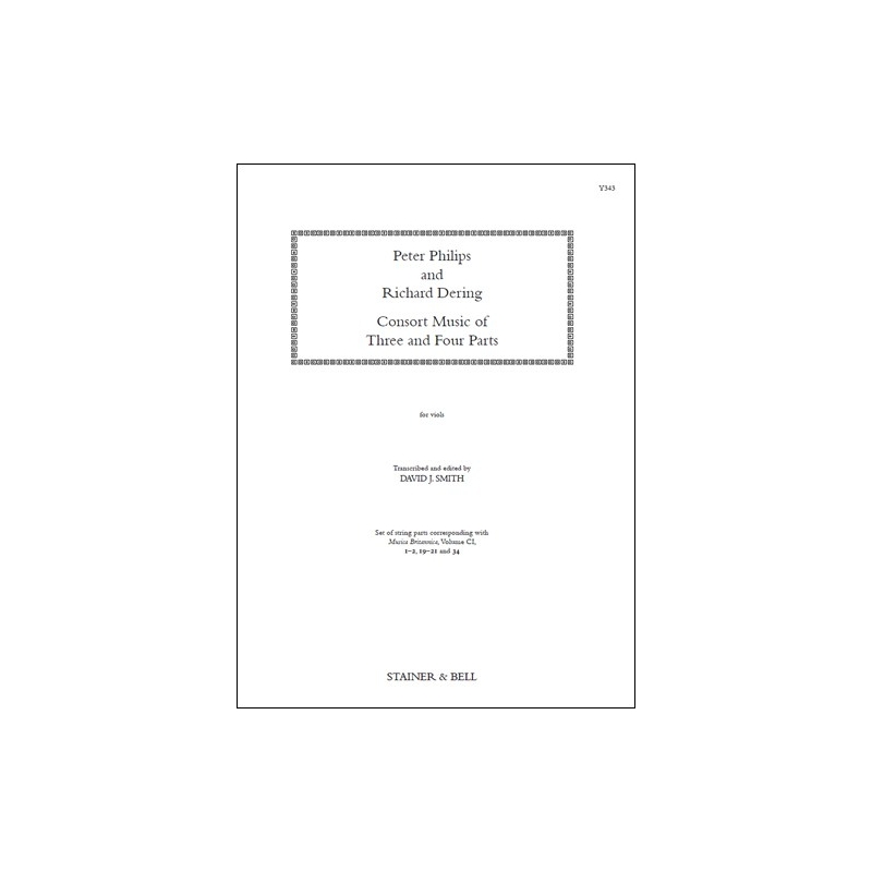 Philips, Peter and Dering, Richard - Consort Music of 3 and 4 parts. Parts
