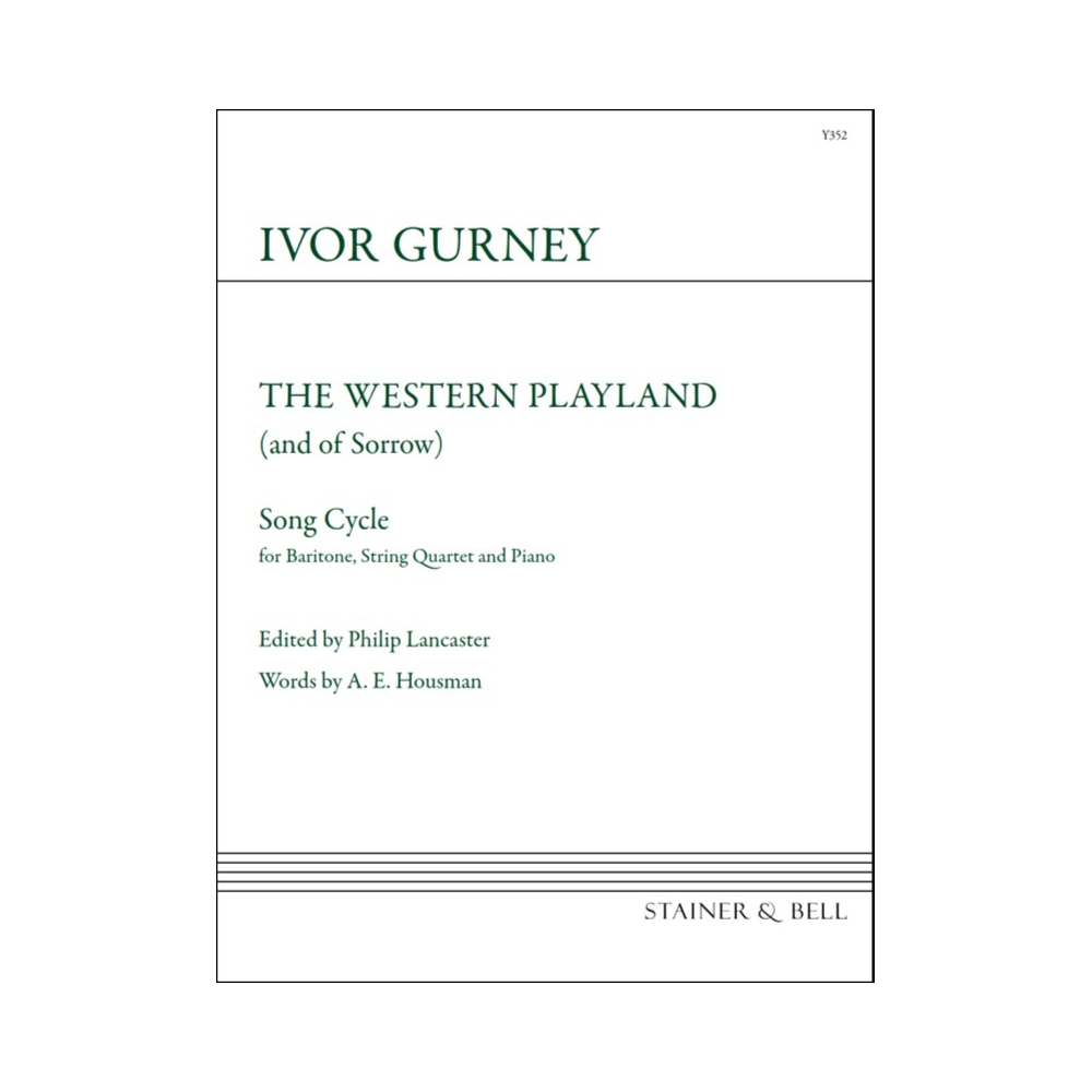 Gurney, Ivor - Western Playland, The. Score/Piano part